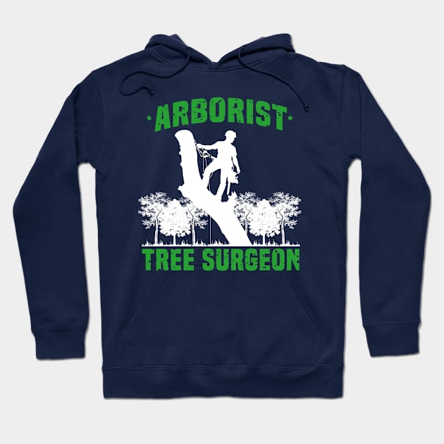 Arborist Tree Surgeon climber groundskeepers gift idea present Hoodie by MARESDesign